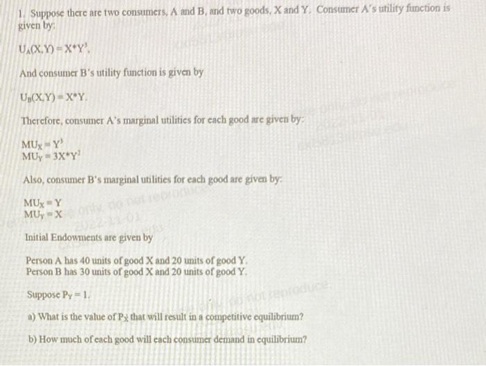 Solved 1. Suppose There Are Two Consumers, A And B, And Two | Chegg.com