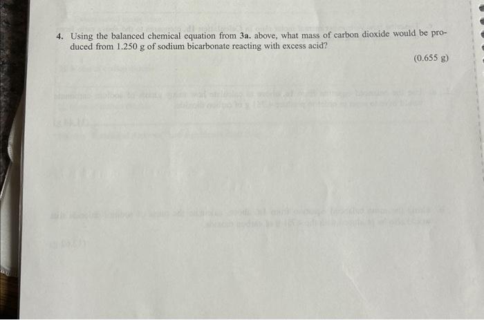 Solved 4. Using the balanced chemical equation from 3a. | Chegg.com