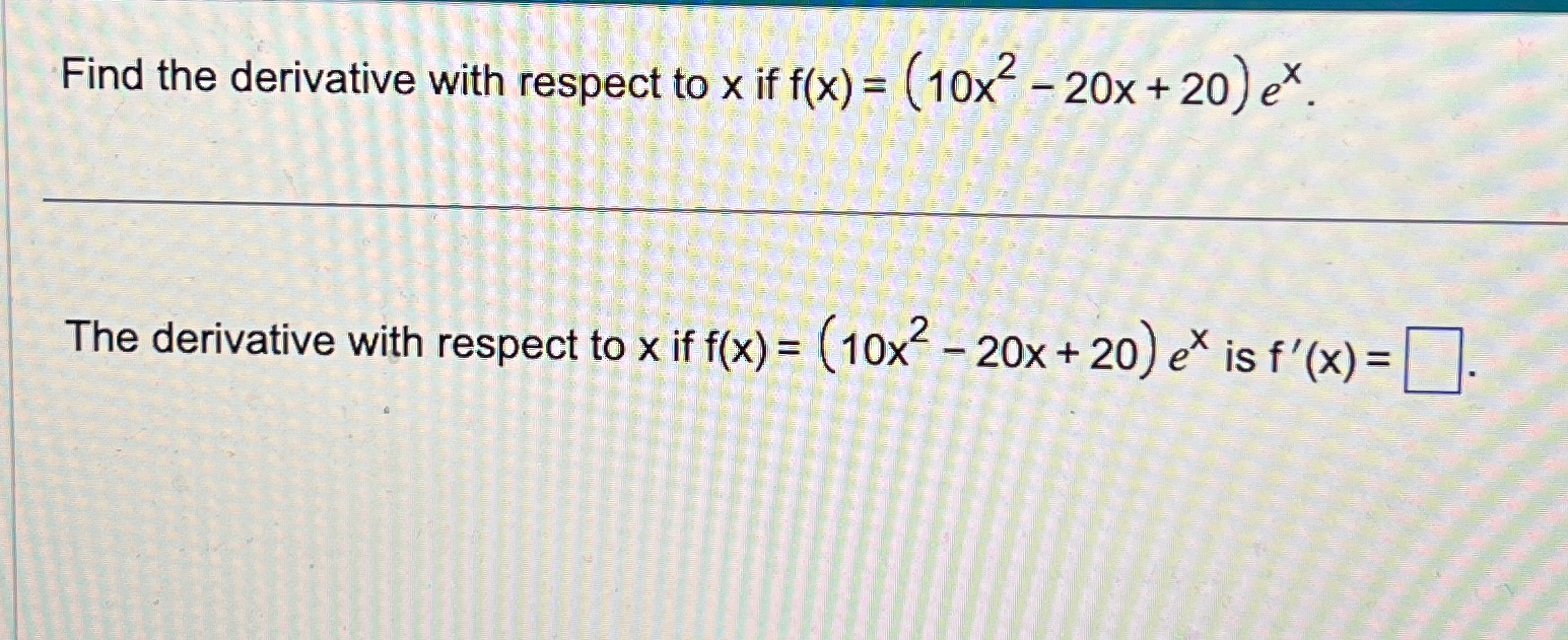 find the derivative of x 2x with respect to x