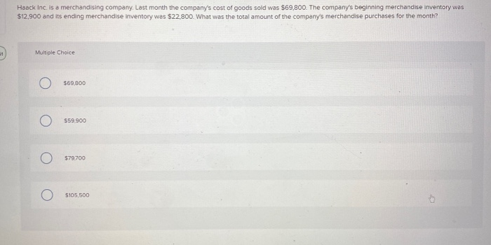 Haack Inc Is A Merchandising Pany Last Month The Chegg 