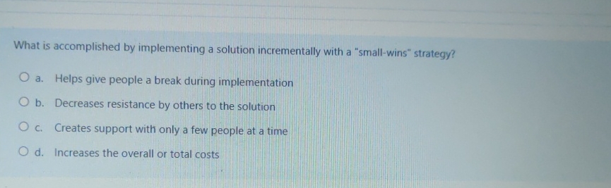 Solved What is accomplished by implementing a solution | Chegg.com