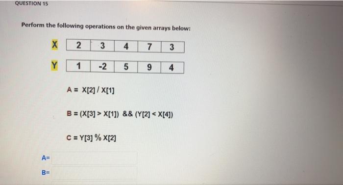 Solved QUESTION 15 Perform the following operations on the | Chegg.com