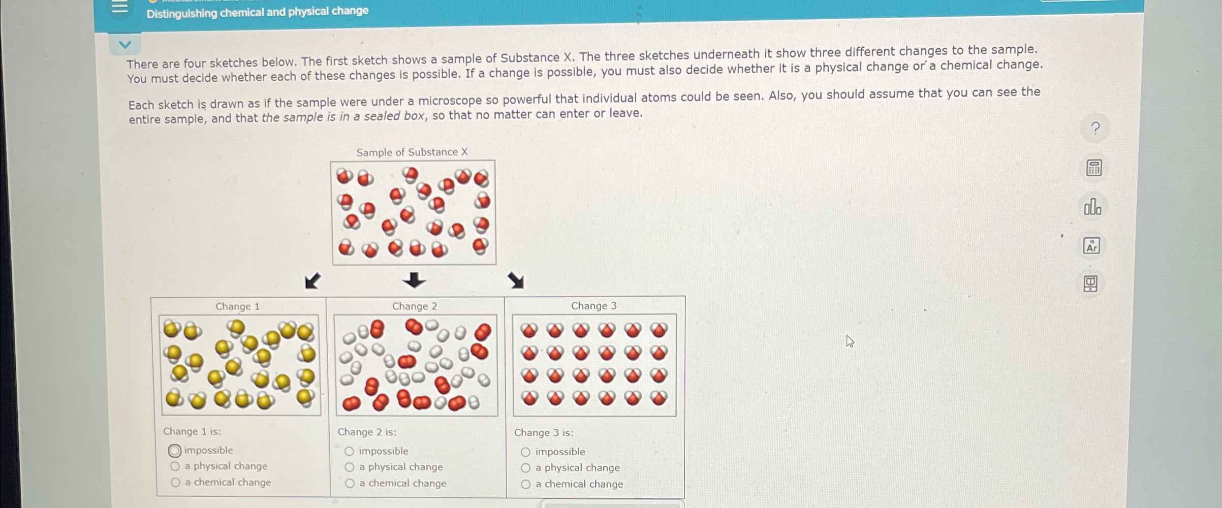 Solved Distinguishing chemical and physical changeThere are | Chegg.com