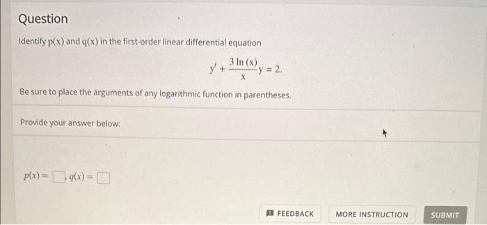 Solved Identify p(x) and q(x) in the first-order linear | Chegg.com