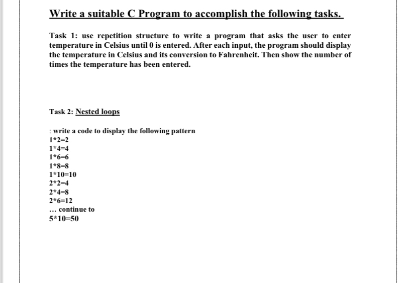 Solved Write a suitable C Program to accomplish the | Chegg.com