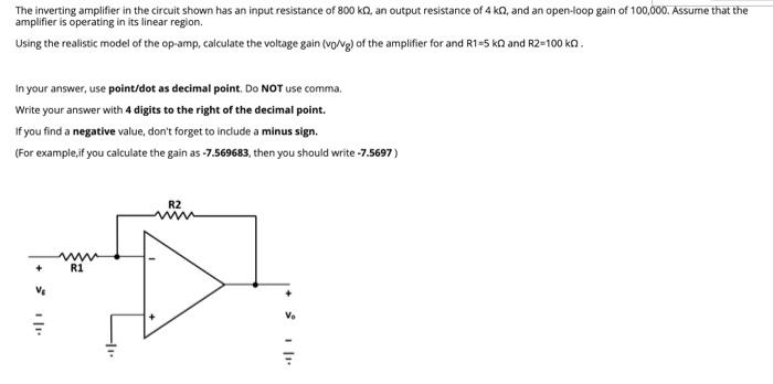 Solved The inverting amplifier in the circuit shown has an | Chegg.com