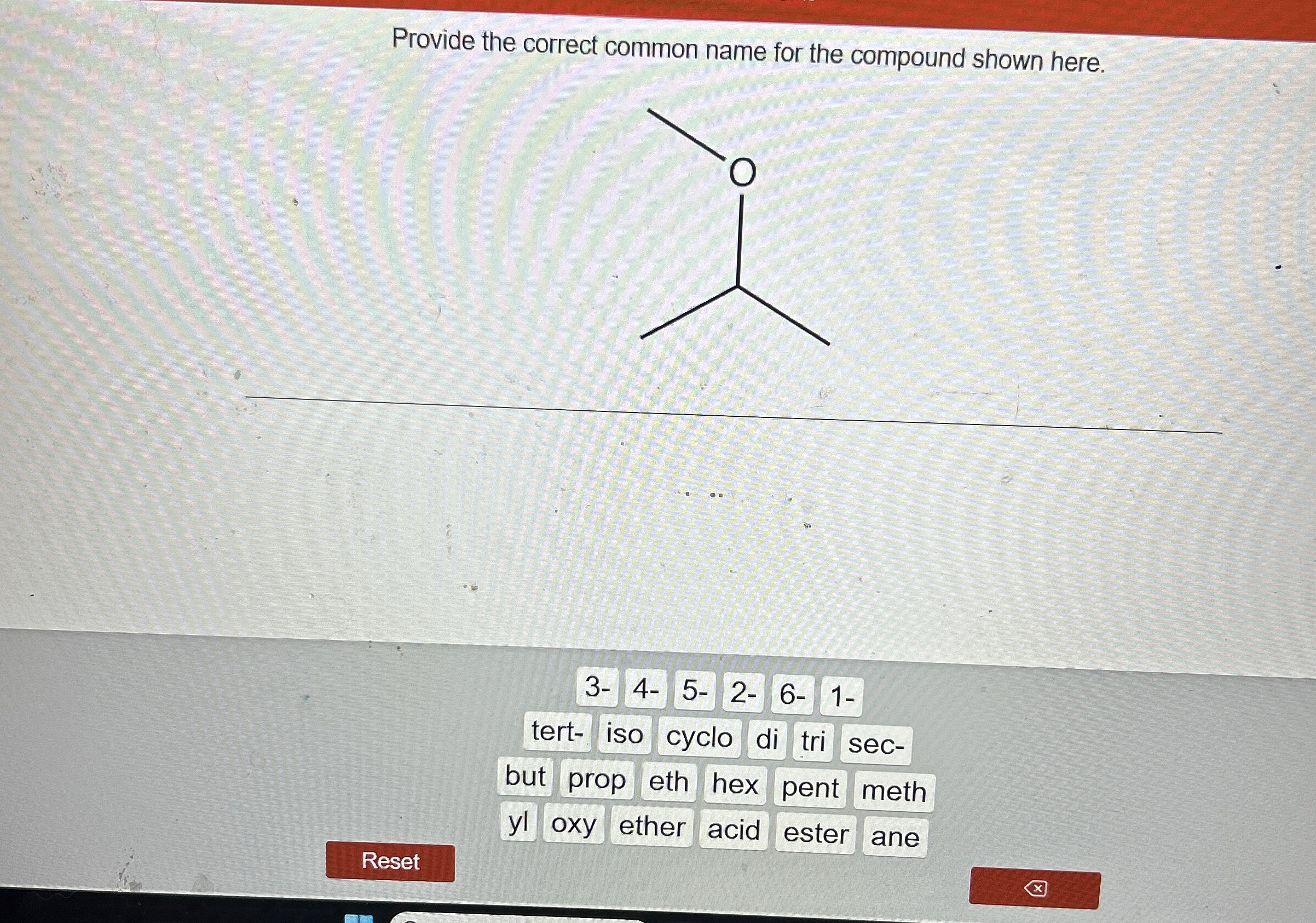 Solved Provide the correct common name for the compound | Chegg.com