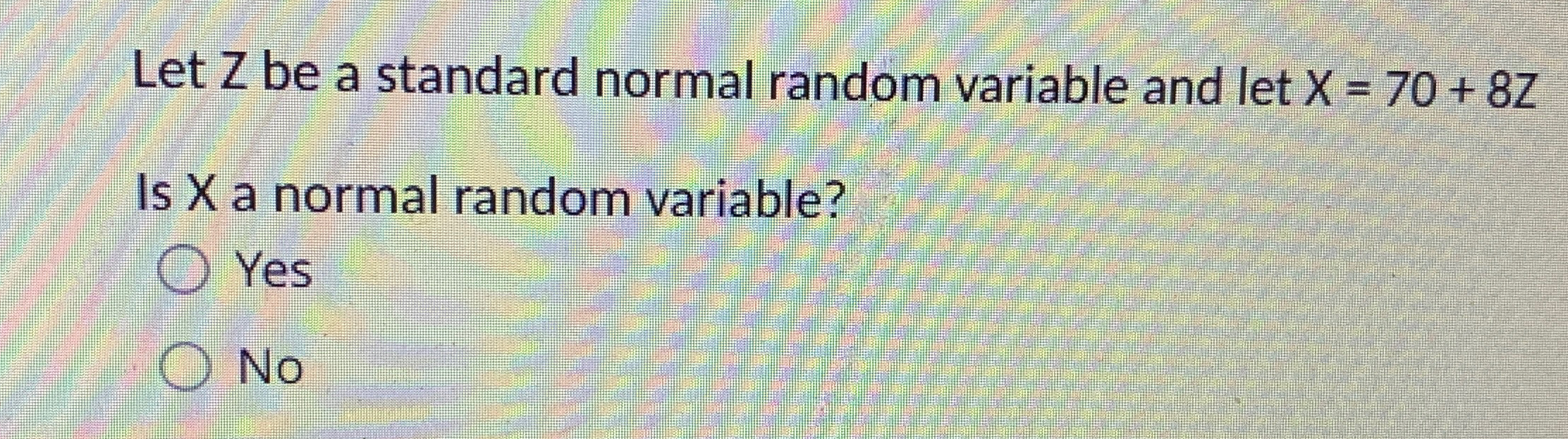 Solved Let Z ﻿be a standard normal random variable and let | Chegg.com