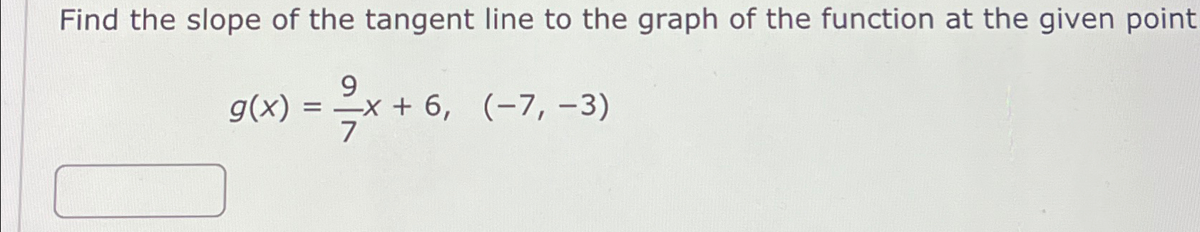 Solved Find the slope of the tangent line to the graph of | Chegg.com