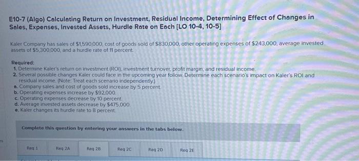 Solved E10-7 (Algo) Calculating Return on Investment, | Chegg.com