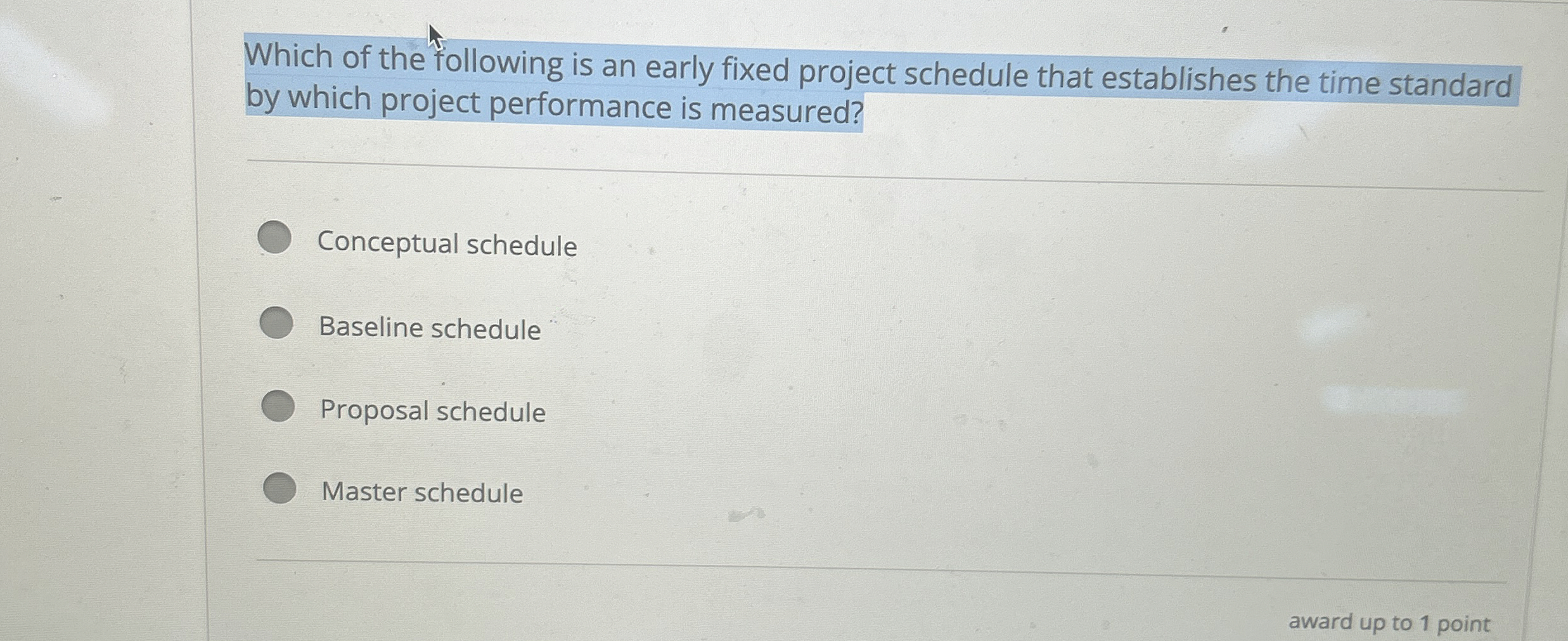 Solved Which of the following is an early fixed project | Chegg.com