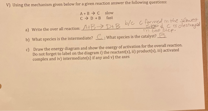 Solved V) Using the mechanism given below for a given | Chegg.com