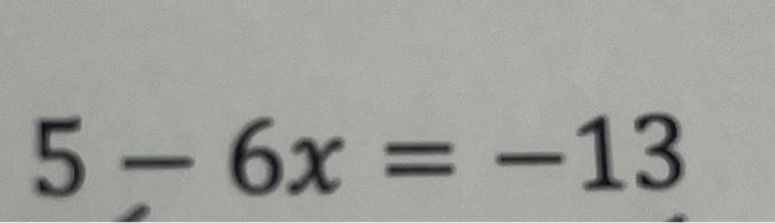 Solved 5 6x 13 Chegg