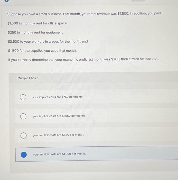 Solved Suppose you own a small business. Last month, your | Chegg.com