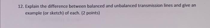 Solved 12. Explain the difference between balanced and | Chegg.com