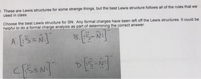 Solved These are Lewis structures for some strange things, | Chegg.com