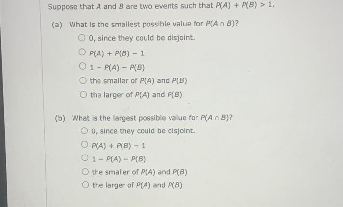 Solved Suppose That A And B Are Two Events Such That P(A) + | Chegg.com