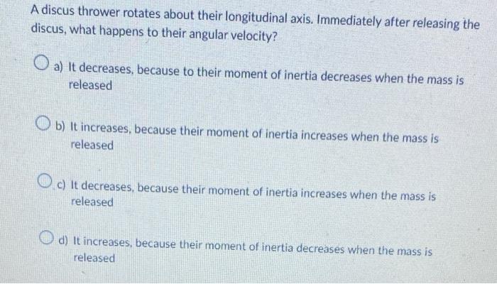 Solved A discus thrower rotates about their longitudinal | Chegg.com