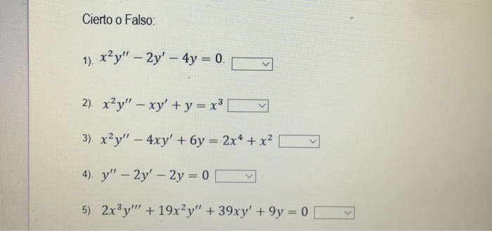Cierto O Falso 1 X Y 2y 4y 0 7 2 X Y Chegg Com