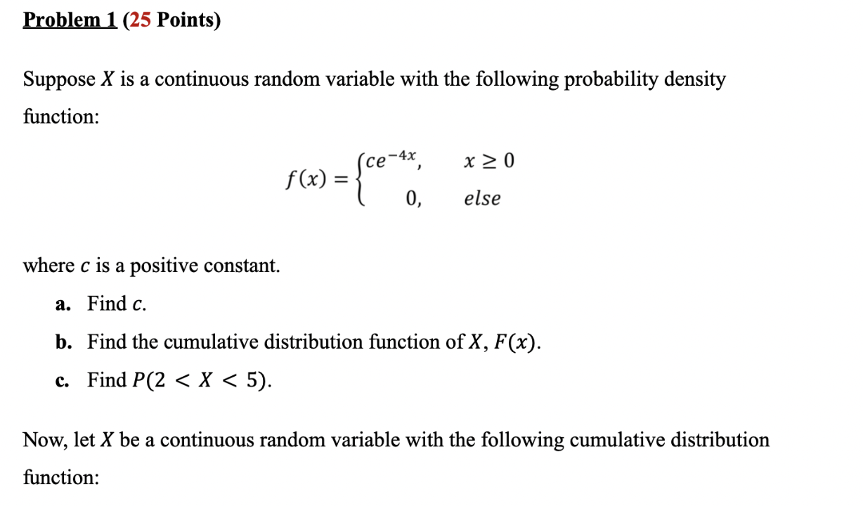 Solved Problem 1 (25 ﻿Points)Suppose x is ﻿a continuous | Chegg.com