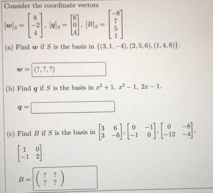 Consider the coordinate vectors | Chegg.com