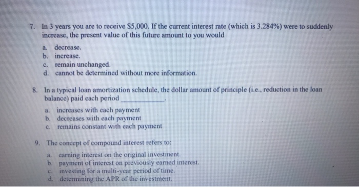 Solved 5. Which of the following will decrease the present | Chegg.com