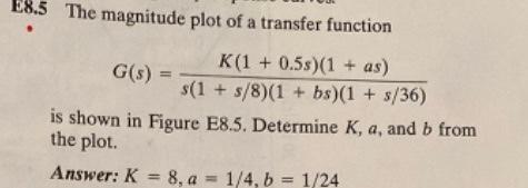 Solved The magnitude plot of a transfer function K(1 + | Chegg.com
