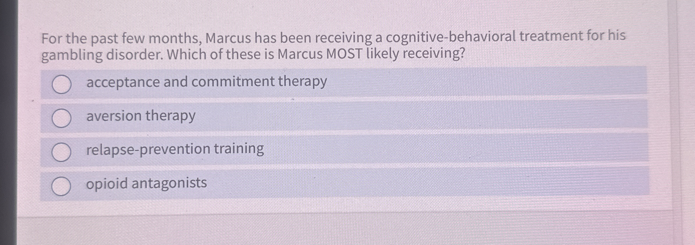 Solved For the past few months, Marcus has been receiving a | Chegg.com