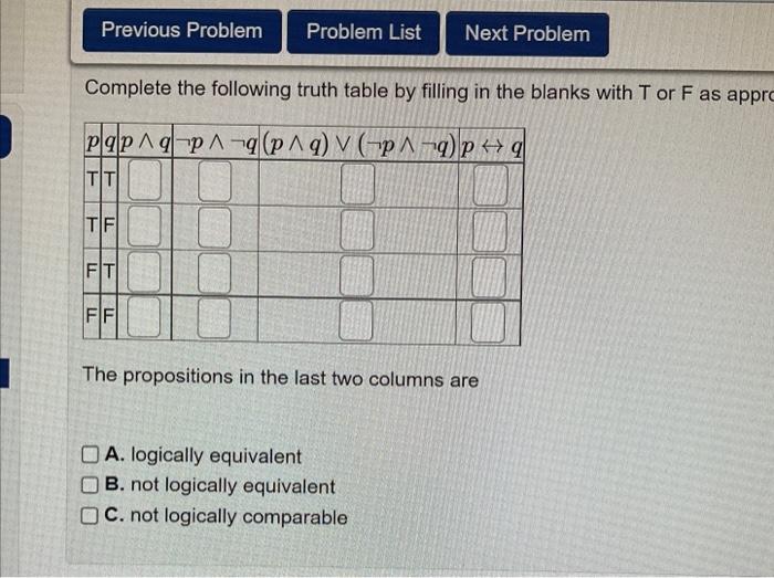 Solved Complete The Following Truth Table By Filling In The | Chegg.com