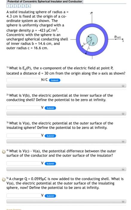 Solved A Solid Insulating Sphere Of Radius A= 4.3 Cm Is | Chegg.com