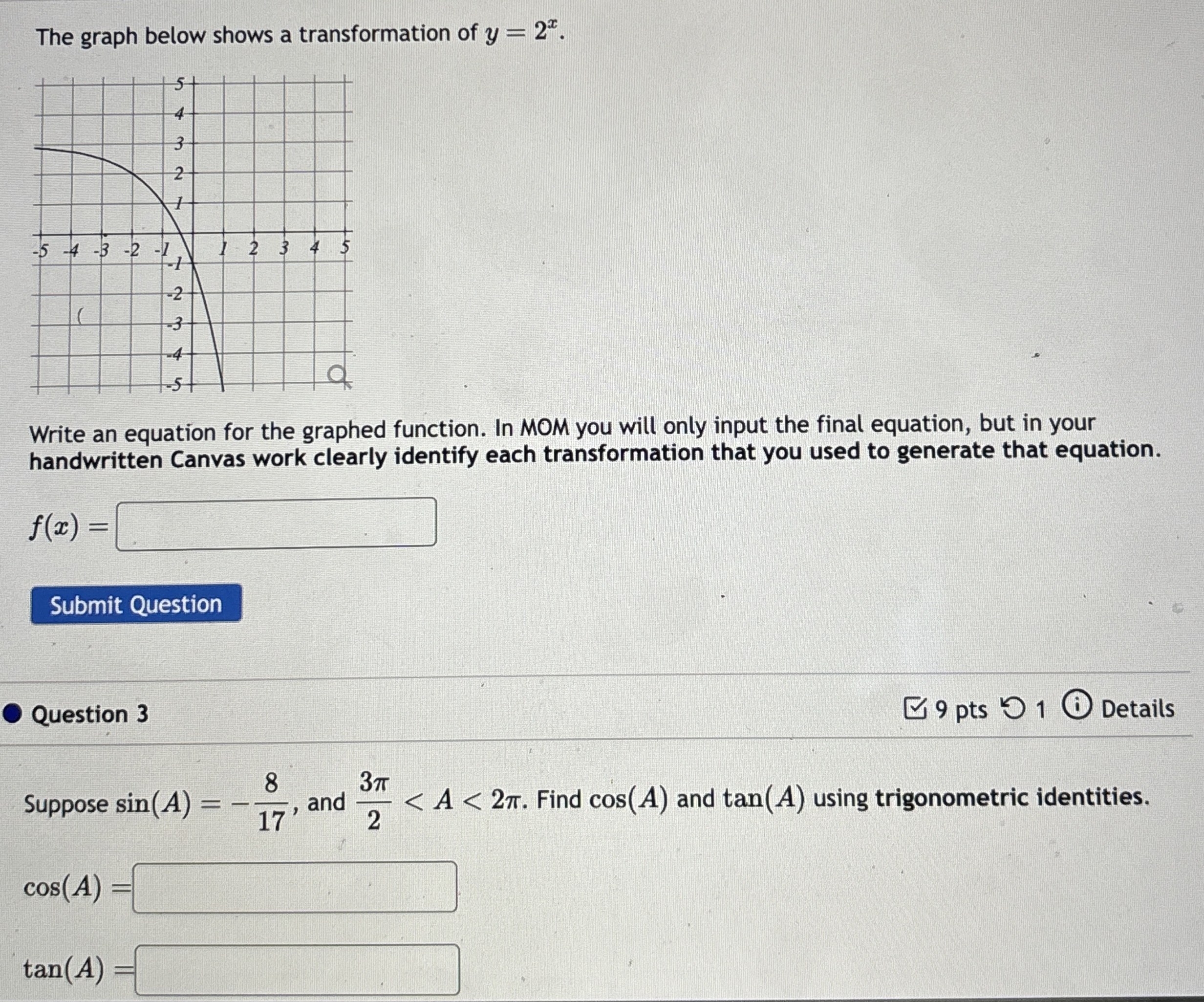 Solved The graph below shows a transformation of y=2x.Write | Chegg.com