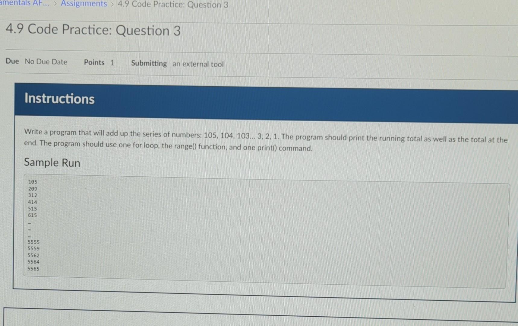 Solved Write a program that will add up the series of | Chegg.com
