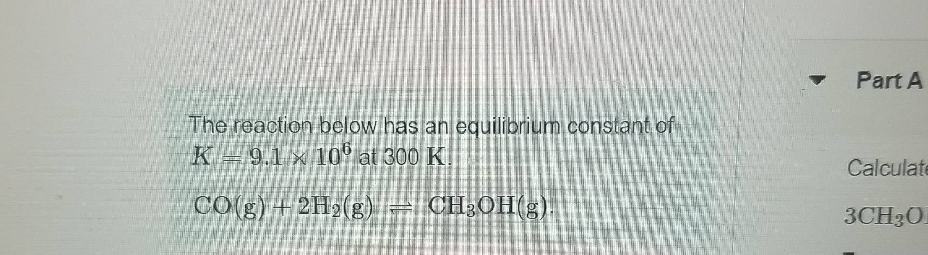 Solved Part AThe reaction below has an equilibrium constant | Chegg.com