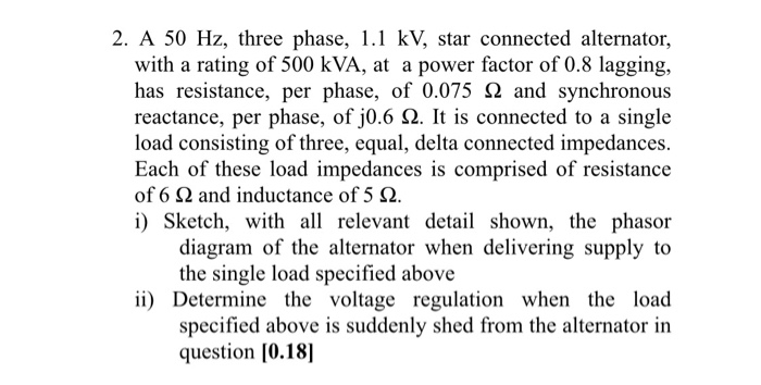 Solved 2. A 50 Hz, three phase, 1.1 kV, star connected | Chegg.com
