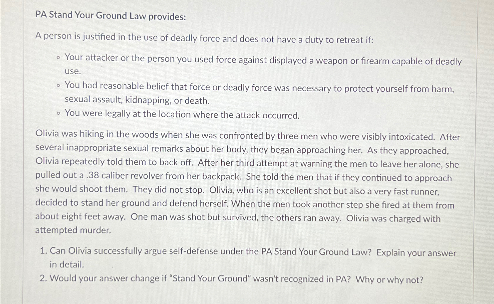 Solved PA Stand Your Ground Law provides:A person is | Chegg.com