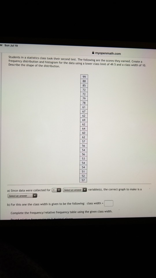 Solved M Sun Jul 19 myopenmath.com Students in a statistics | Chegg.com