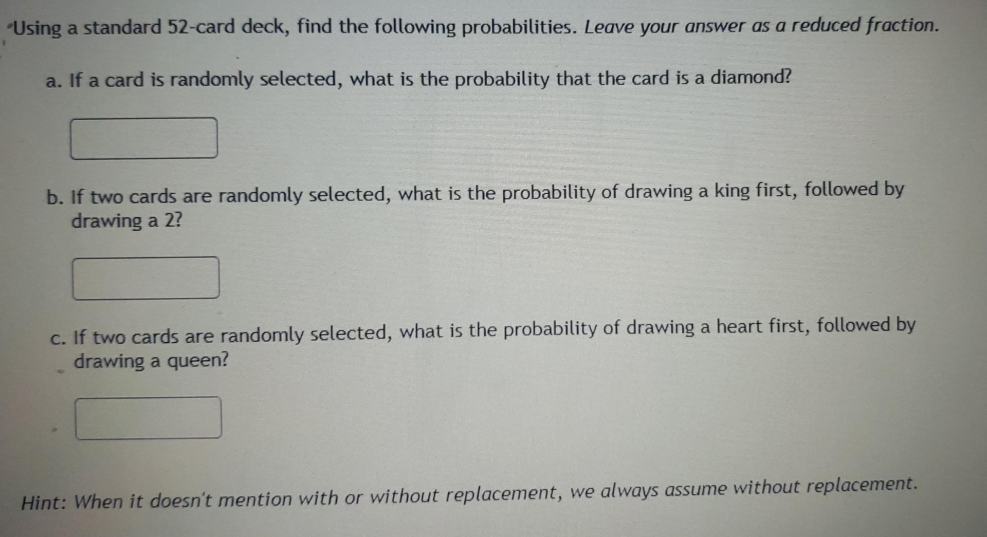 Solved Using a standard 52card deck, find the following