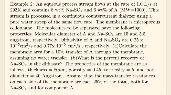 Example 2: An aqueous process stream flows at the | Chegg.com