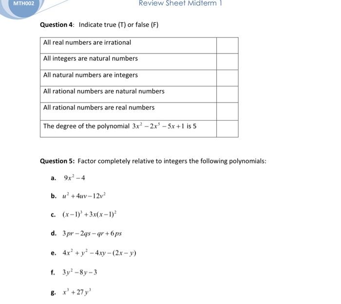 Solved Question 4: Indicate true (T) or false ( F ) Question | Chegg.com