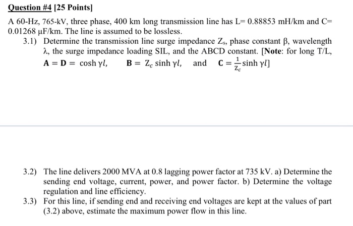 Solved Question 4 25 Points A 60 Hz 765 Kv Three Pha Chegg Com