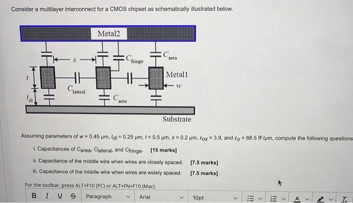 Solved Consider A Multilayer Interconnect For A CMOS Chipset | Chegg.com