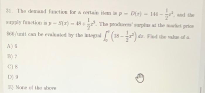 Solved 31. The demand function for a certain item is | Chegg.com