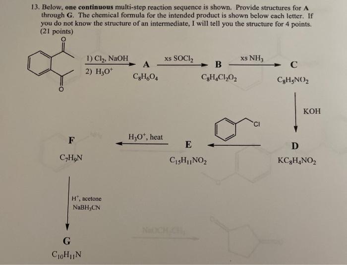 Solved 13. Below, one continuous multi-step reaction | Chegg.com