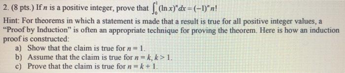 Solved 2. (8 pts.) If n is a positive integer, prove that S | Chegg.com