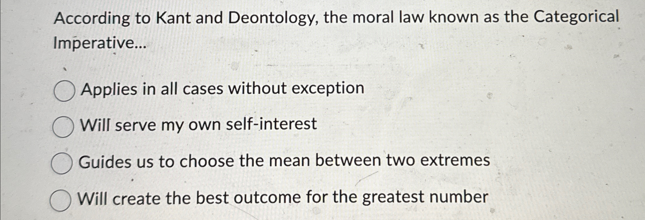 Solved According to Kant and Deontology, the moral law known | Chegg.com