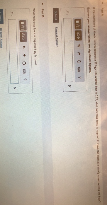 Solved Part A If the coefficient of kinetic friction between | Chegg.com