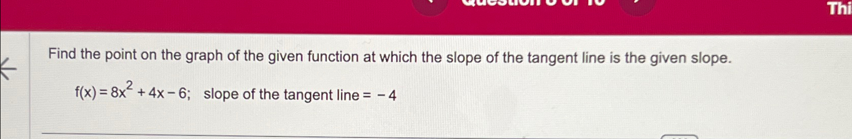 Solved Find the point on the graph of the given function at | Chegg.com