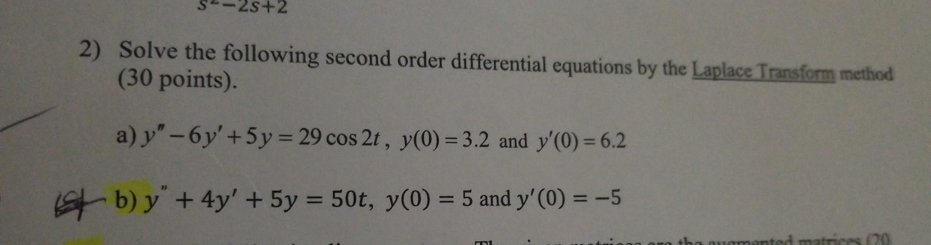 Solved 2) Solve the following second order differential | Chegg.com