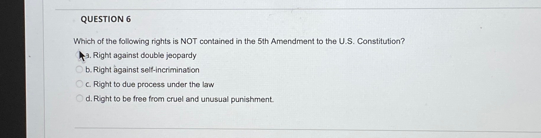 Solved QUESTION 6Which of the following rights is NOT | Chegg.com