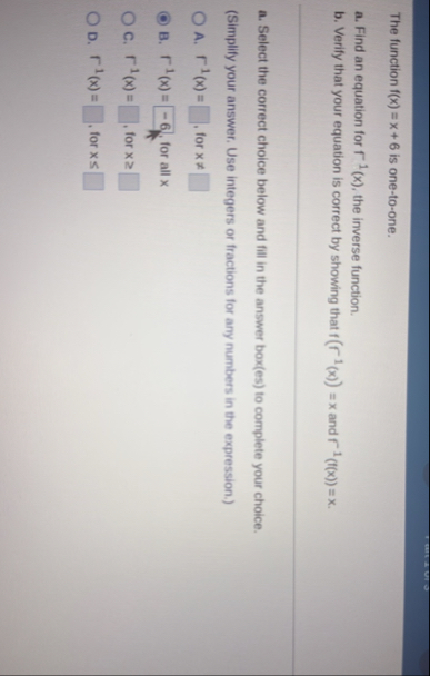 Solved The function f(x)=x+6 is one-to-one.a. Find an | Chegg.com